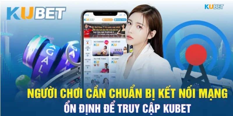 Hướng dẫn bạn chơi đăng nhập Kubet