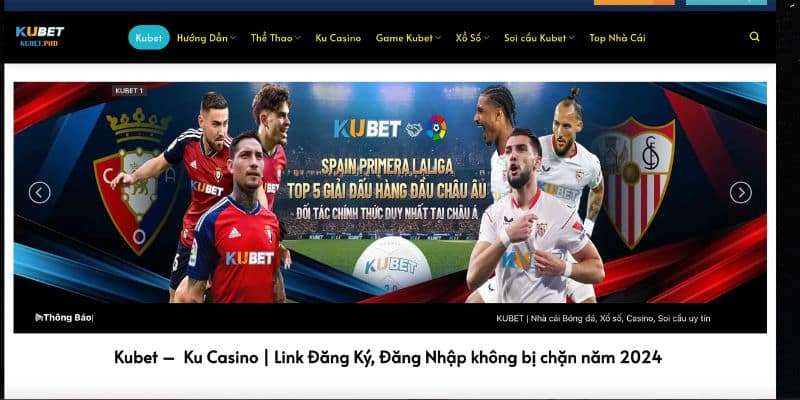 Khái quát về cổng cược Kubet đình đám